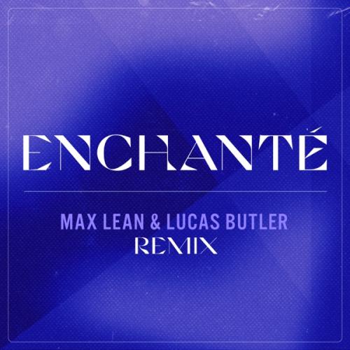 YouNotUs & Minelli & Willy William feat. Malik Harris - Enchante (Max Lean & Lucas Butler Remix)