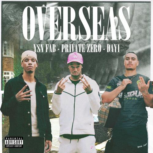 Ysn Fab, DAY1 & Private Zero - Overseas