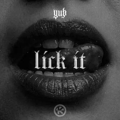 Lick It - YuB