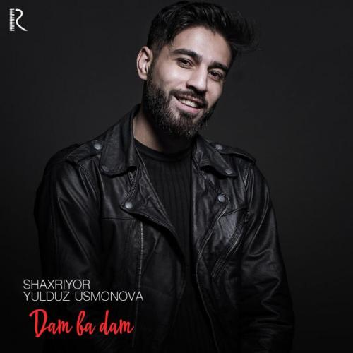 Yulduz Usmonova feat. Shaxriyor - Dam Ba Dam