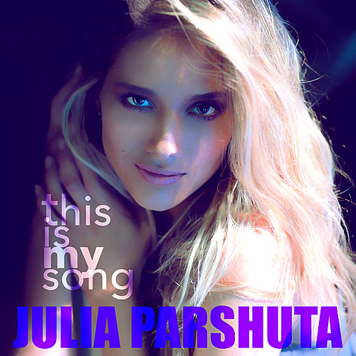 This Is My Song (Radio Edit) - Юля Паршута, Zhana Roya