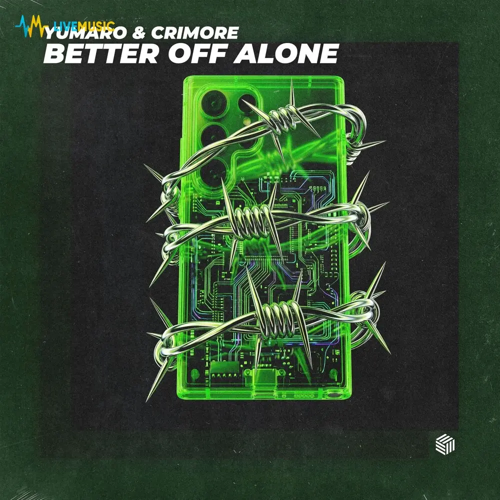 Better off Alone - YUMARO, Crimore