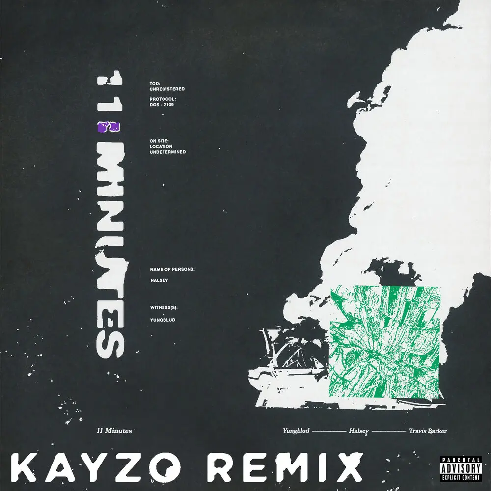 11 Minutes (Kayzo Remix) - YUNGBLUD, Travis Barker, Kayzo