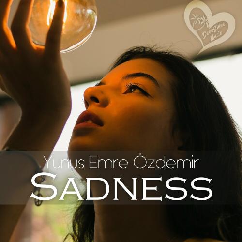 Sadness - Yunus Emre Özdemir