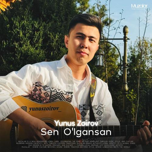 Yunus Zoirov - Sen o’lgansan