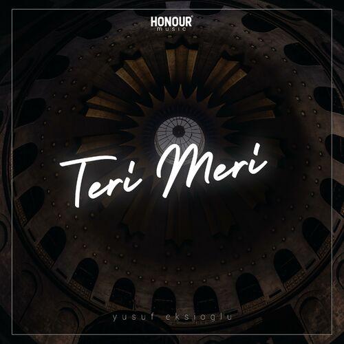 Yusuf Ekşioğlu - Teri Meri
