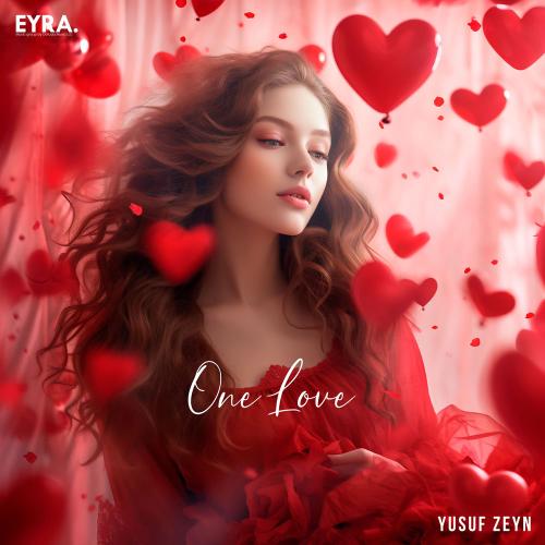 Yusuf Zeyn - One Love