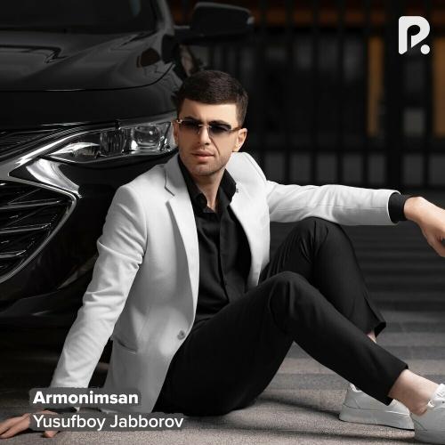 Armonimsan - Yusufboy Jabborov