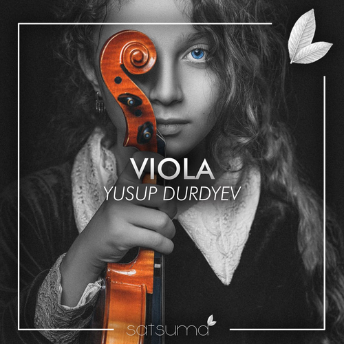Viola - Yusup Durdyev