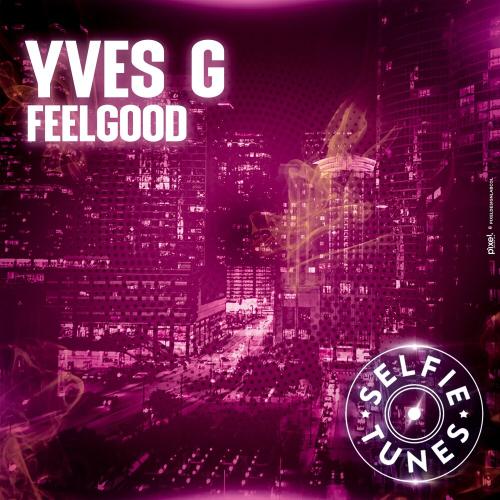 Feelgood - Yves G