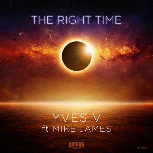 Yves V & Mike James - The Right Time (Radio Edit)