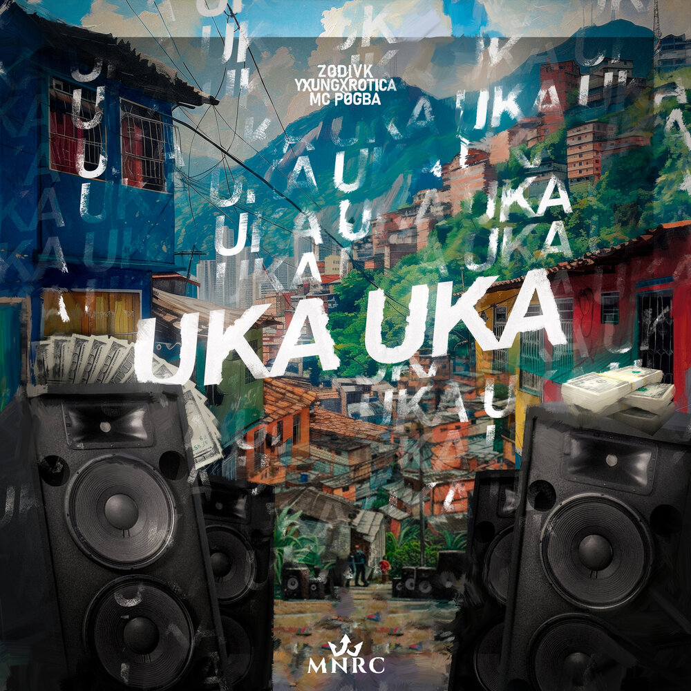 UKA UKA - YXUNGXROTICA, ZODIVK, Mс Pogba