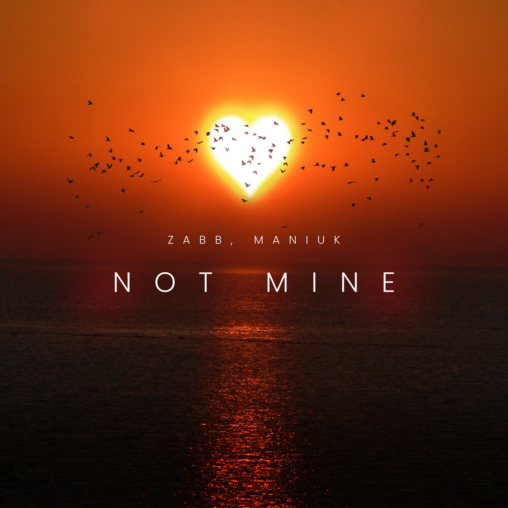NOT MINE - ZABB, MANIUK