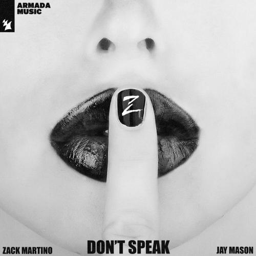 Dont Speak - Zack Martino feat. Jay Mason