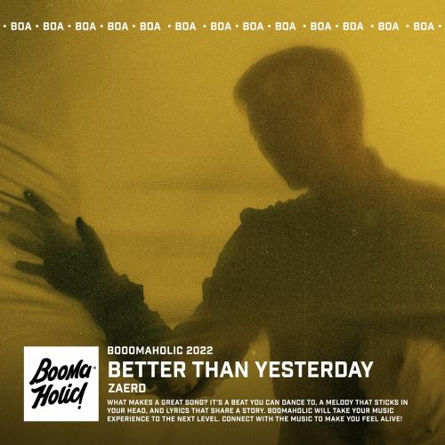 Better Than Yesterday - Zaerd
