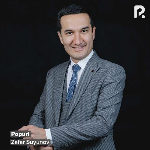 Popuri - Zafar Suyunov