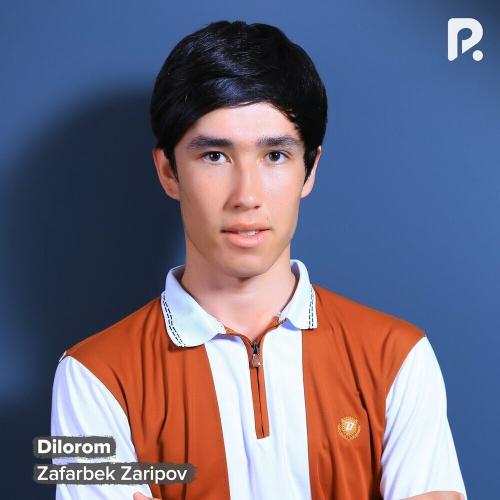 Dilorom - Zafarbek Zaripov