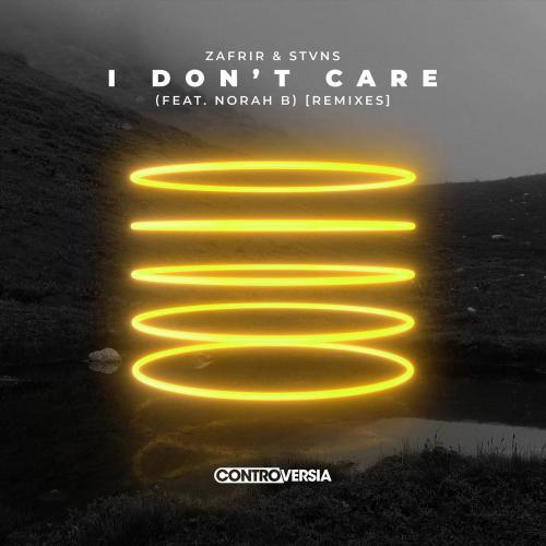 Zafrir x Stvns feat. Norah B. - I Dont Care (Kohen Remix)