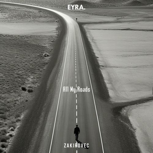 Zakirovec - All My Roads
