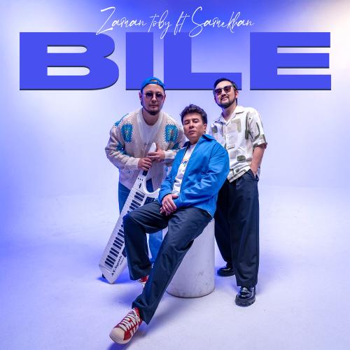 Zaman toby, Samerkhan - Bile