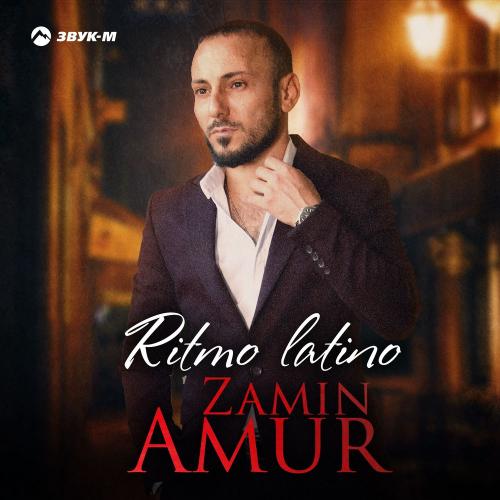 Zamin Amur - Ritmo Latino