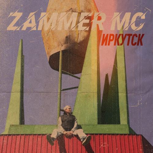 Zammer Mc - Иркутск