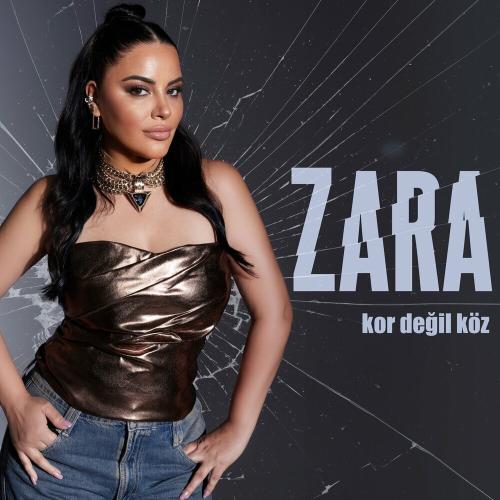 Kor Değil Köz - Zara