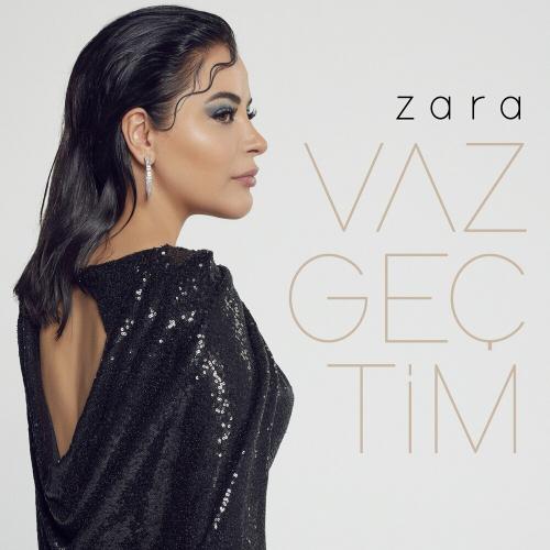 Vazgeçtim - Zara