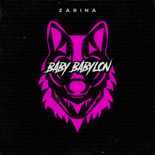 Baby Babylon - Zarina