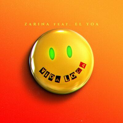 Zarina feat. El Yoa - Vida loca