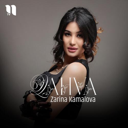 Qahva - Zarina Kamalova