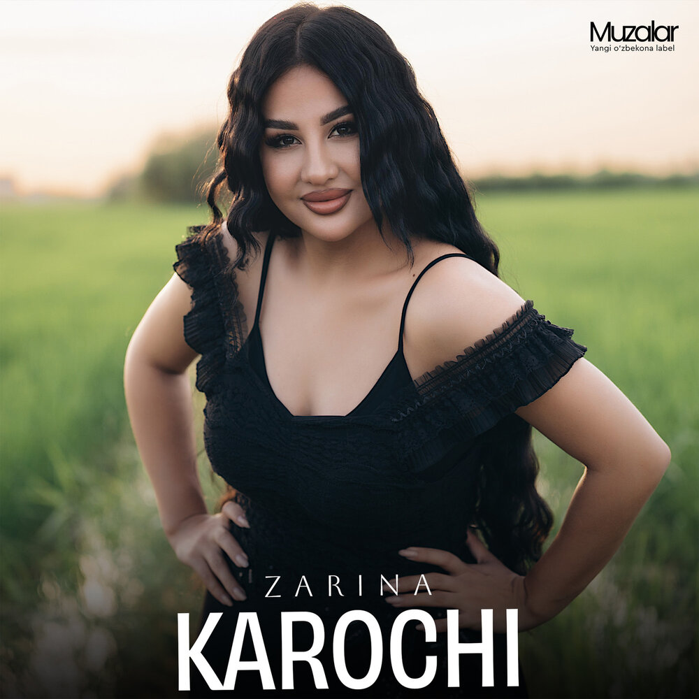 Karochi - Zarina