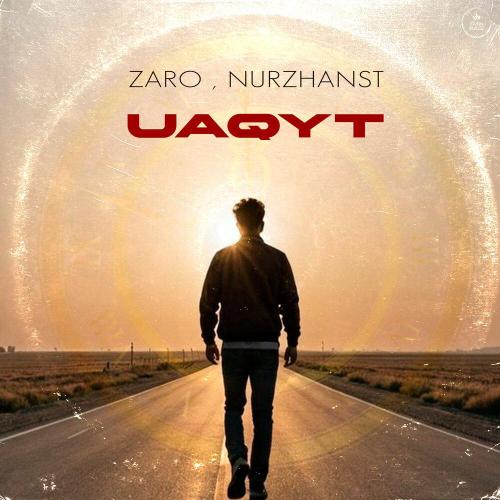 Zaro, Nurzhanst - Uaqyt