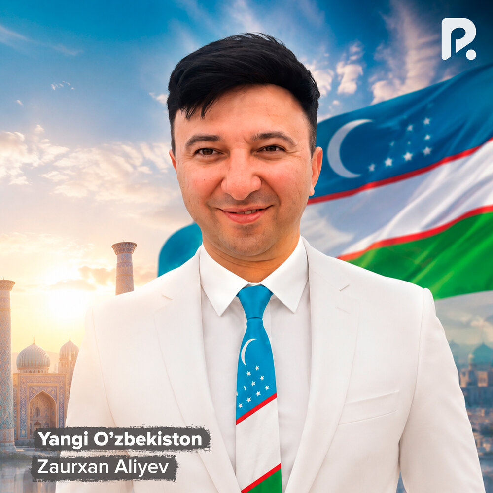 Yangi O'zbekiston - Zaurxan Aliyev