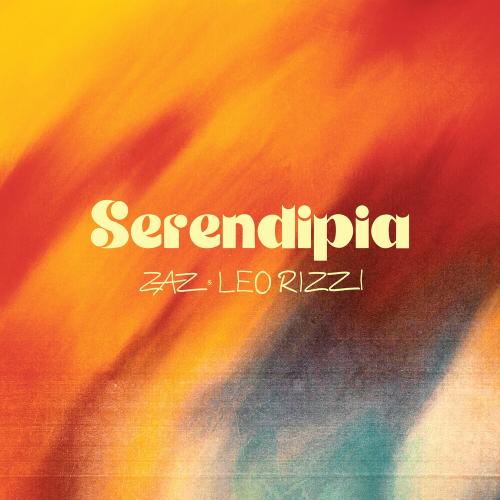 ZAZ feat. Leo Rizzi - Serendipia