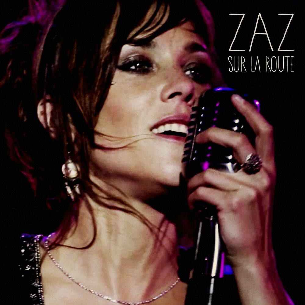 Tous Les Cris Les Sos (Sur La Route Live 2015) - ZAZ
