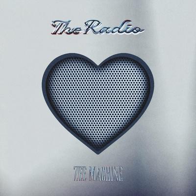 ZEE MACHINE - The Radio