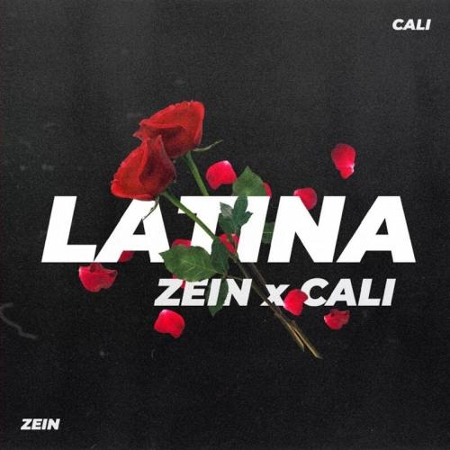 LATINA - ZEIN feat. Cali
