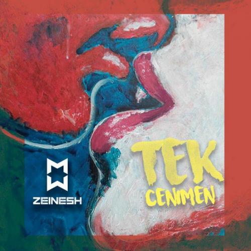 Zeinesh x Ambient Noise - Tek senimen (2018)