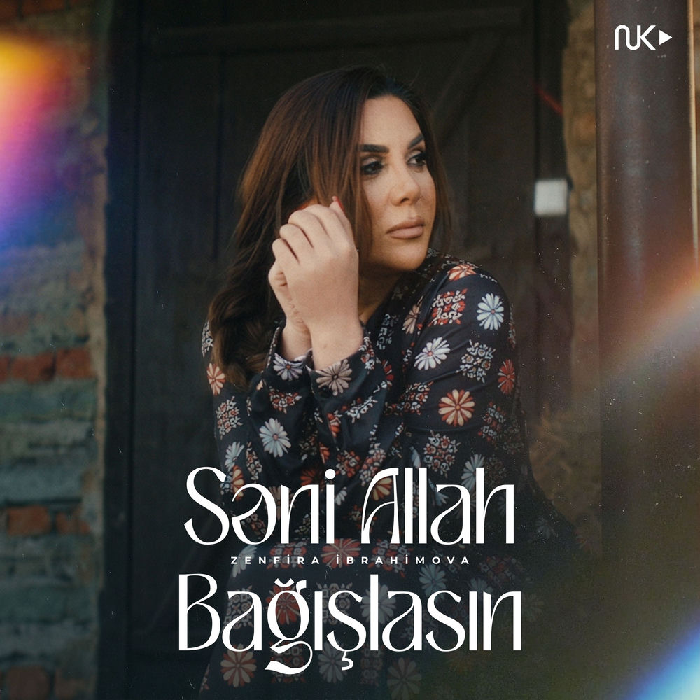 Səni Allah Bağışlasın - Zenfira İbrahimova