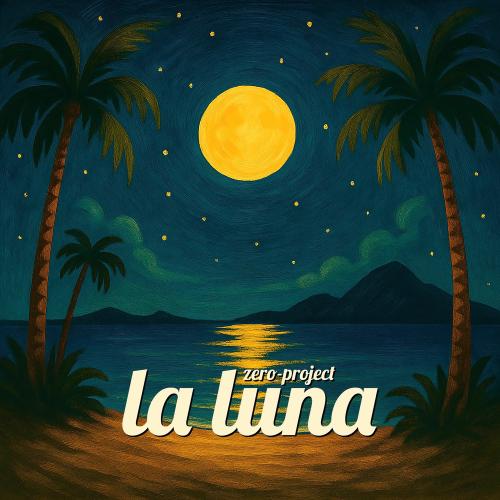 Zero-Project - La Luna