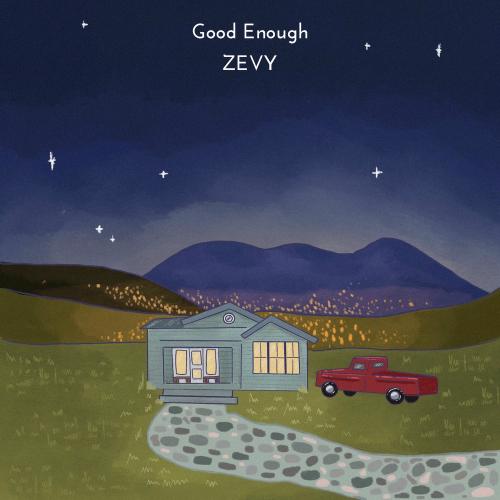 zevy - Good Enough