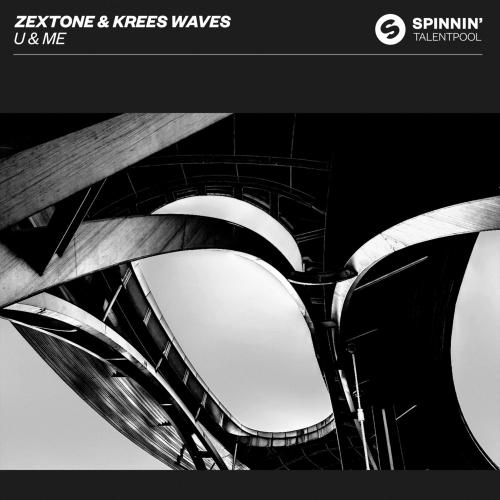Zextone, Krees Waves - U & Me