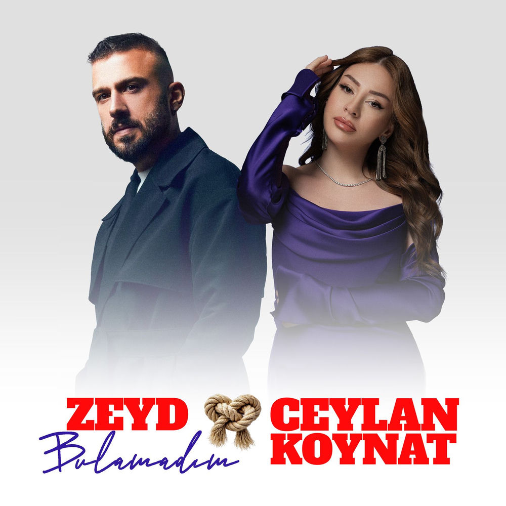 Bulamadım - Zeyd & Ceylan Koynat