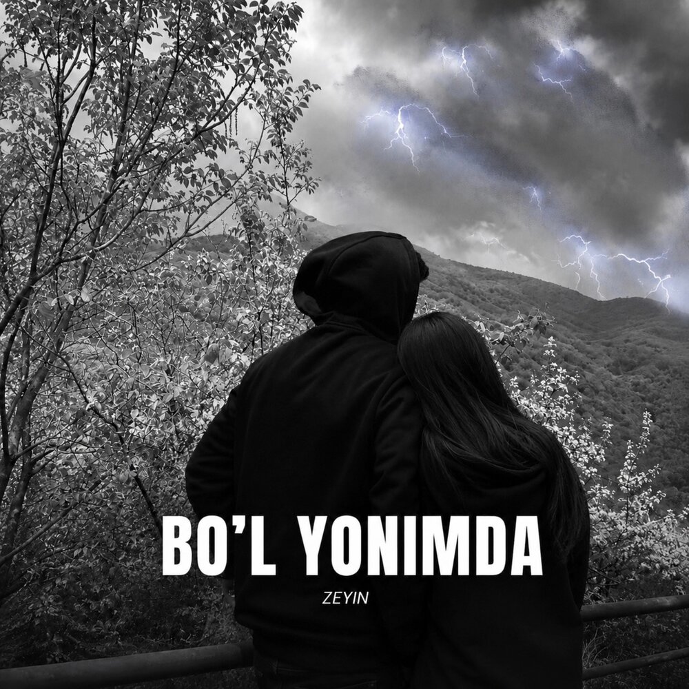 Bo’l yonimda - ZEYIN