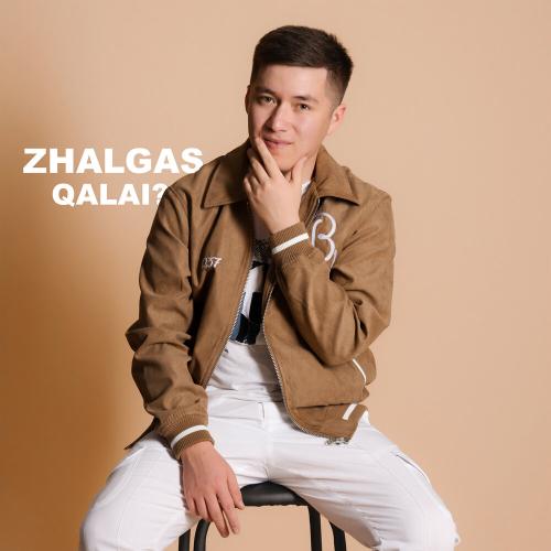ZHALGAS - Qalai