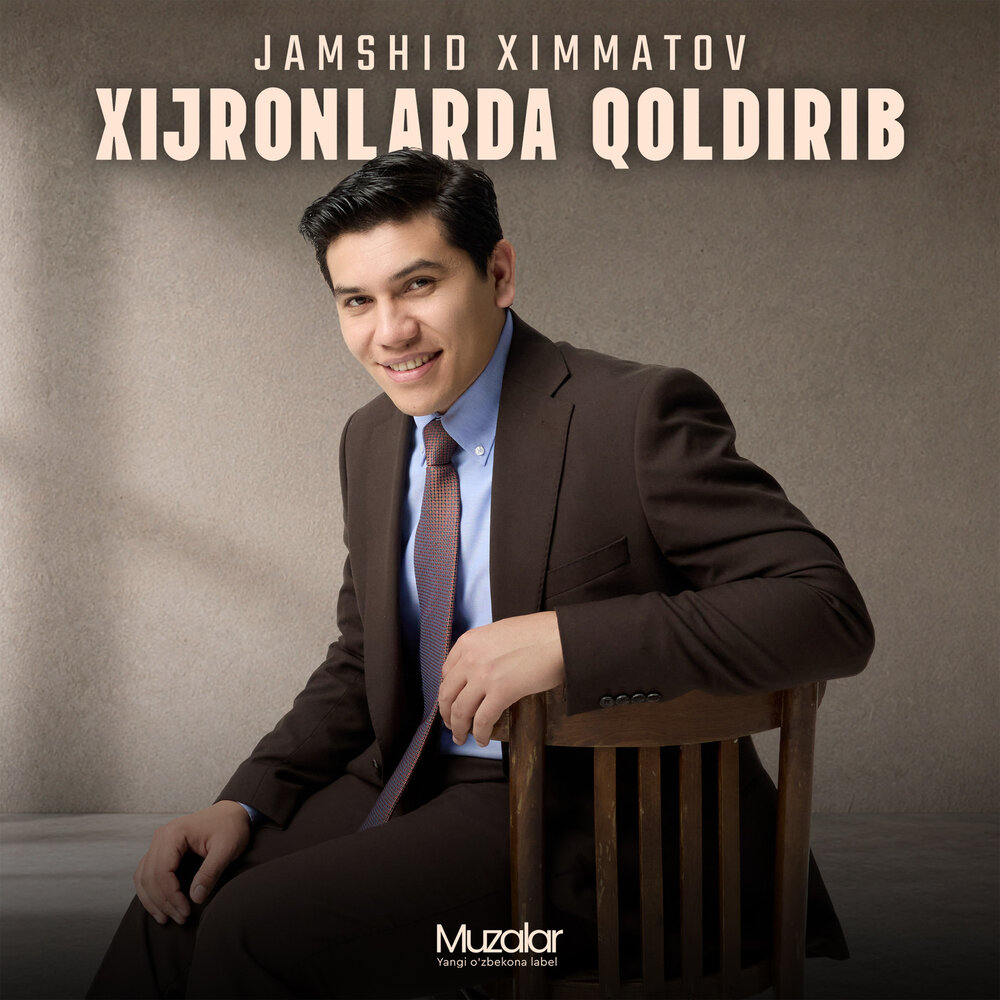 Xijronlarda Qoldirib - Жамшид Химматов