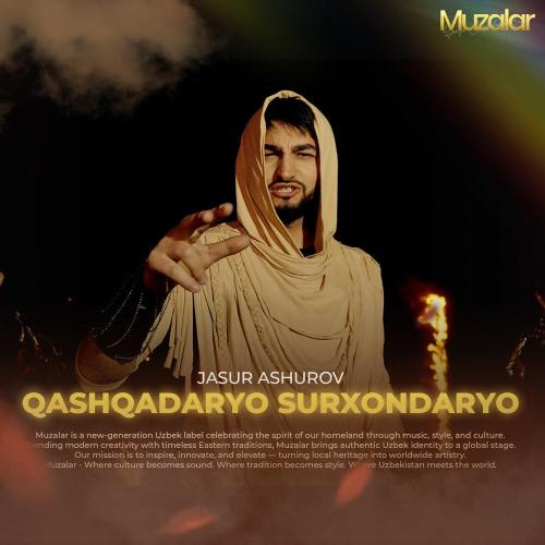 Жасур Ашуров - Qashqadaryo Surxandaryo