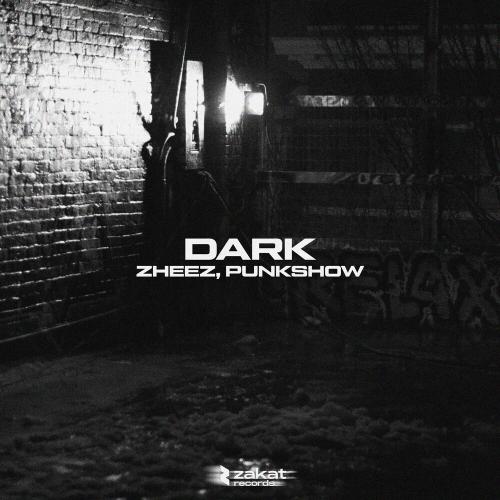 zheez, Punkshow - Dark