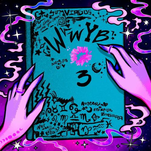 WWYB3 - Zingara feat. Austeria & Miracle